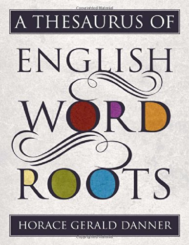【预订】a thesaurus of english word roots