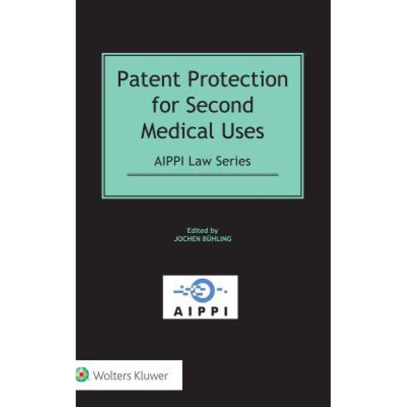 预订 Patent Protection for Second Medical Uses
