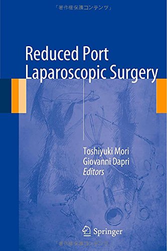【预订】reduced port laparoscopic surgery
