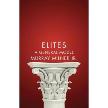 elites,elite 【预订】elites - a general model