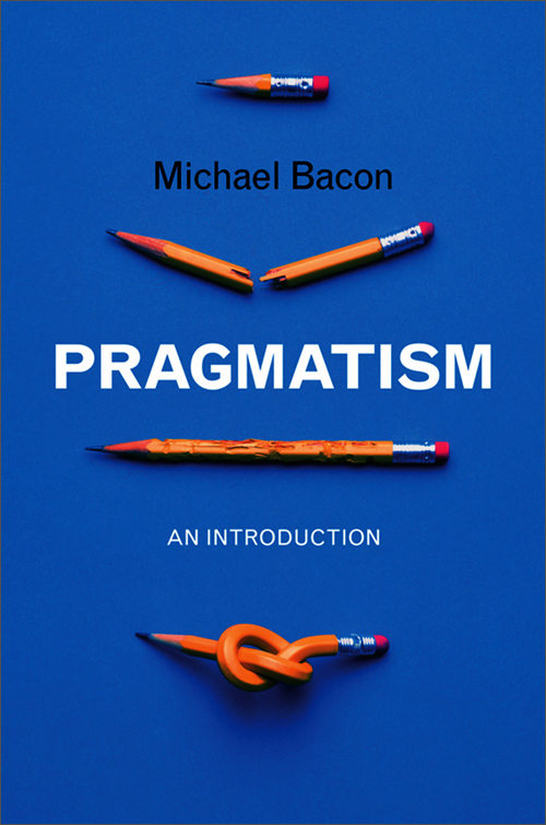 pragmatism: an introduction