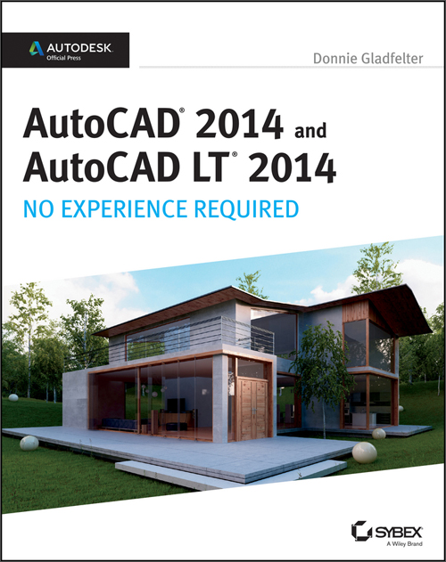autocad 2014 and autocad lt 2014: no experience required: auto