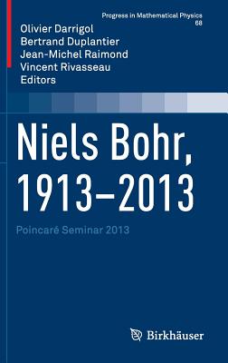【预订】niels bohr, 1913-2013