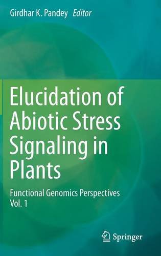 【预订】elucidation of abiotic stress signaling