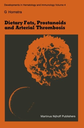 【预订】dietary fats, prostanoids and arterial