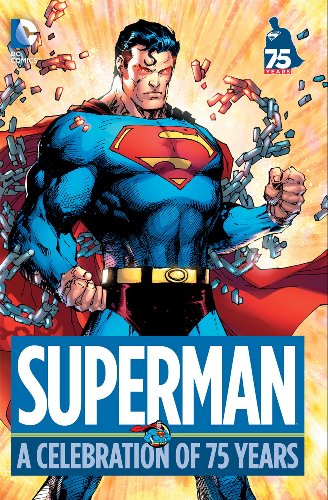 Superman: A Celebration of 75 Years 英文原版