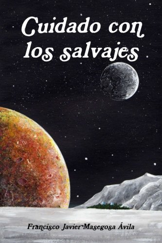 Cuidado Con Los Salvajes