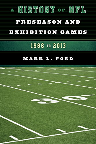 A History of NFL Preseason and