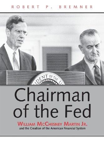 Chairman of the Fed: William McChesney