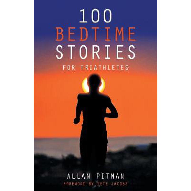 预订 100 Bedtime Stories for Triathletes