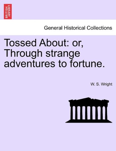【预订】tossed about: or, through strang