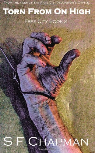 Torn from on High: Free City Book