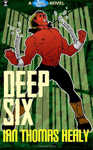 Deep Six: A Just Cause Univers