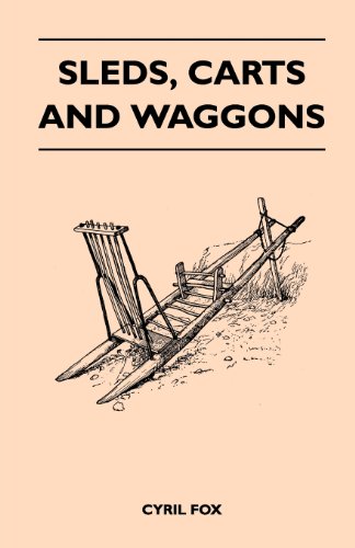 【预订】sleds, carts and waggons