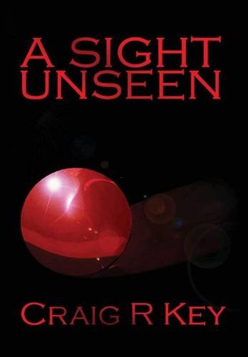 A Sight Unseen