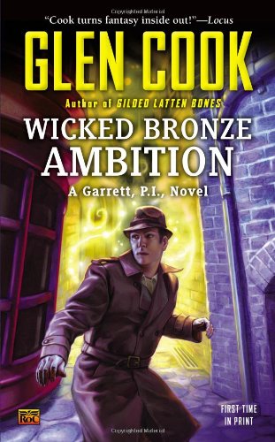 Wicked Bronze Ambition: A Garrett, P.I.,