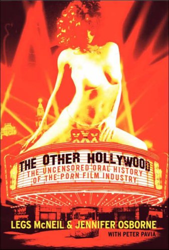 The Other Hollywood The Uncensored Oral History