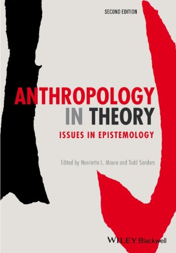 Anthropology in Theory: Issues in