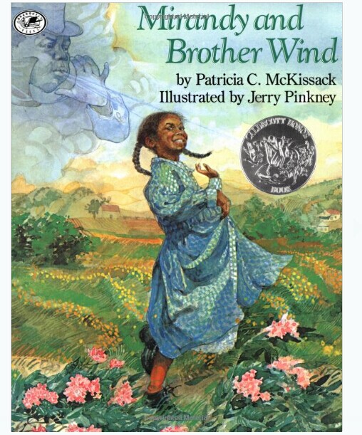 Mirandy and Brother Wind 米兰迪和风哥哥 凯迪克银奖作品送音频