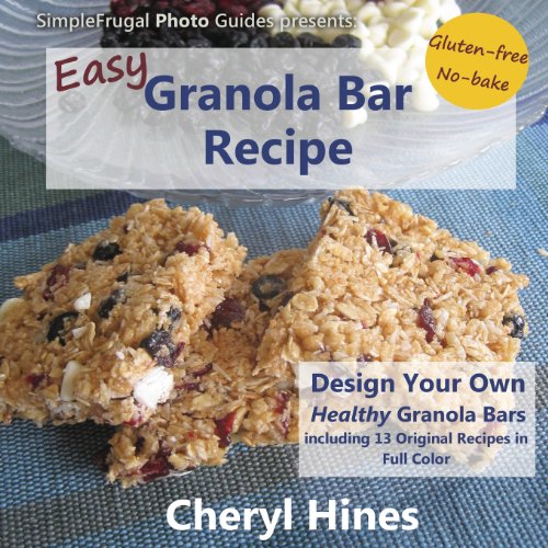Easy Granola Bar Recipe: Design Your Own