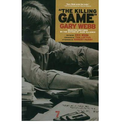 The Killing Game Selected Writings by the autho