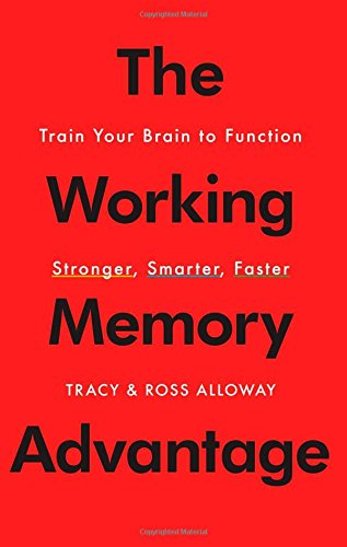 【预订】the working memory advantage: train your
