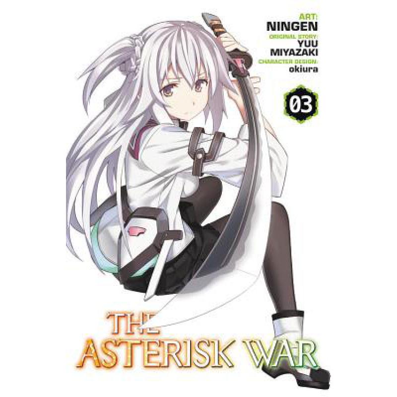 预订 The Asterisk War, Vol. 3 (manga)