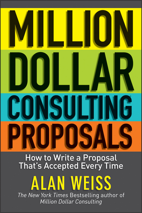 million dollar consulting proposals: how to write a proposal