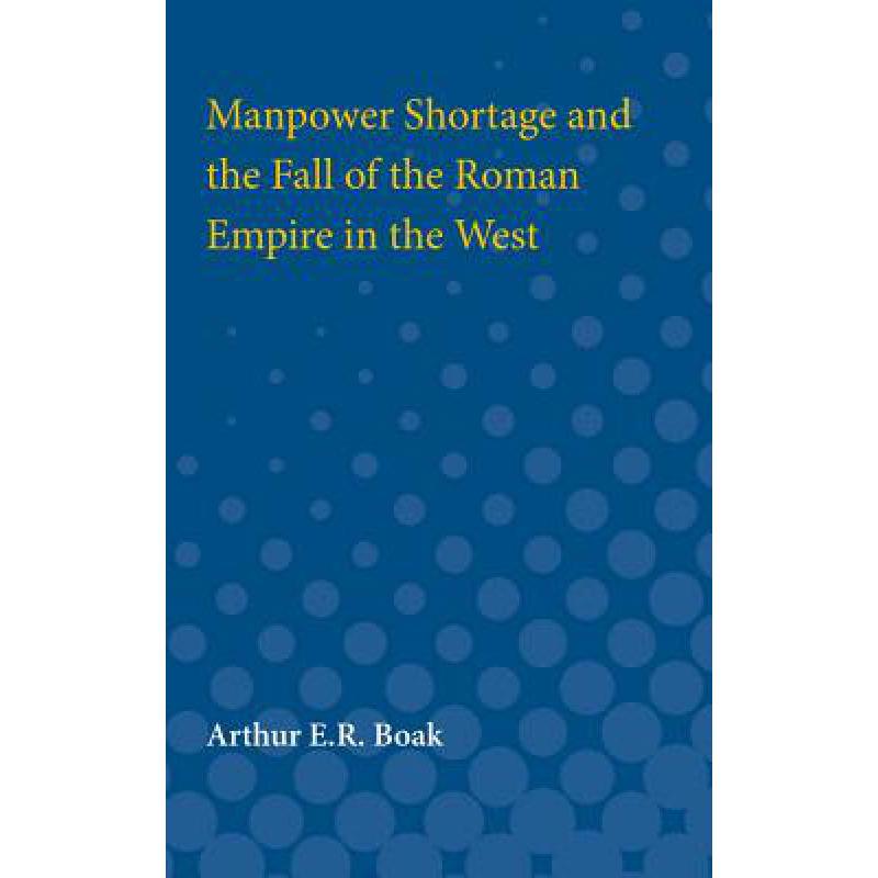 manpower,manpower手表 预订 manpower shortage and the fall of the roman .