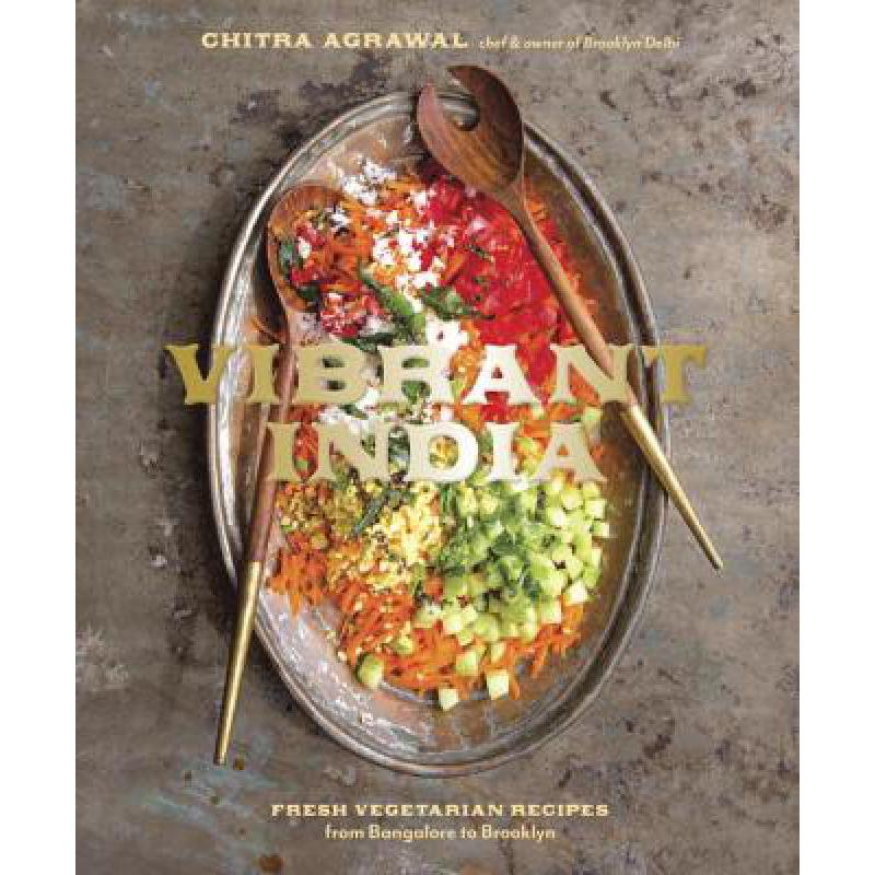 预订 Vibrant India: Fresh Vegetarian Recipes from...