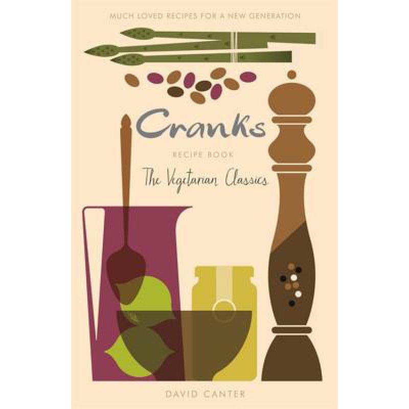 预订 The Cranks Recipe Book: The Vegetarian Classics