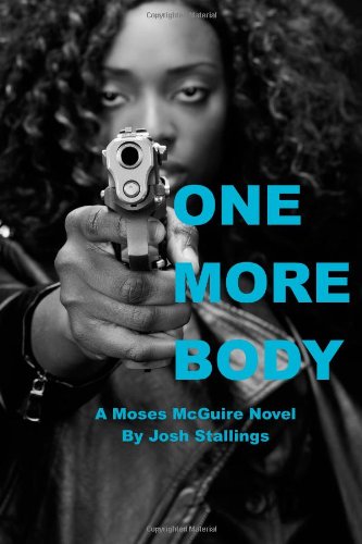 One More Body: (A Moses McGuir