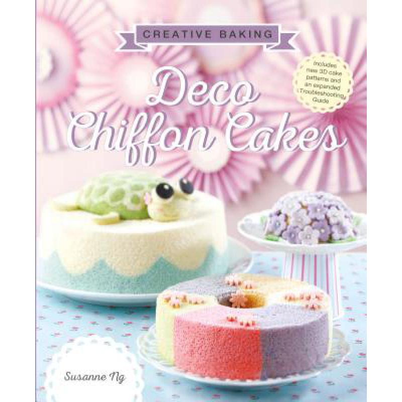 预订 Creative Baking: Deco Chiffon Cakes