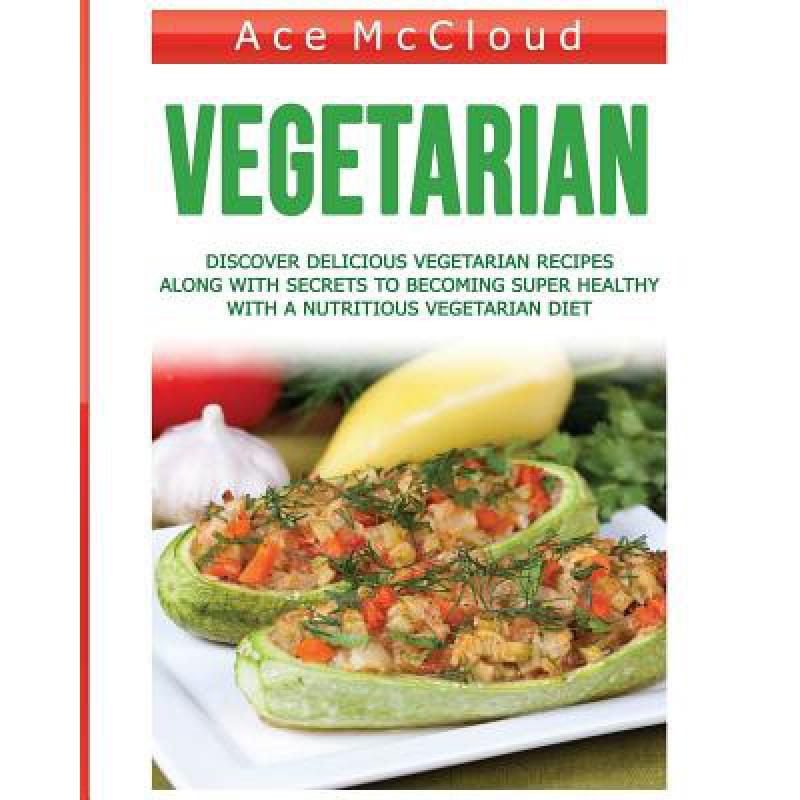 预订 Vegetarian: Discover Delicious Vegetarian Re...