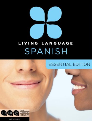 Living Language Spanish, Essential Edition Begi