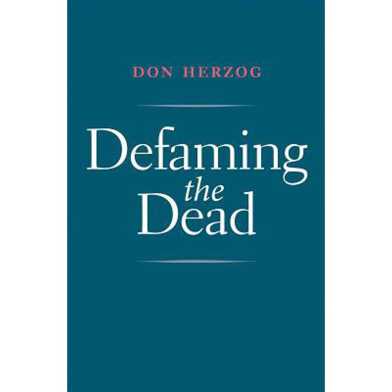 预订 Defaming the Dead