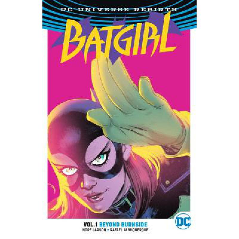 预订 Batgirl Vol. 1: Beyond Burnside (Rebirth)