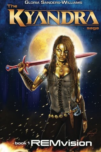 Remvision: Kyandra the Saga