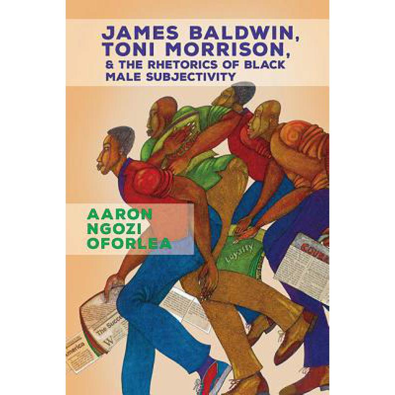 toni morrison, and the rhetorics of black male subjectivity