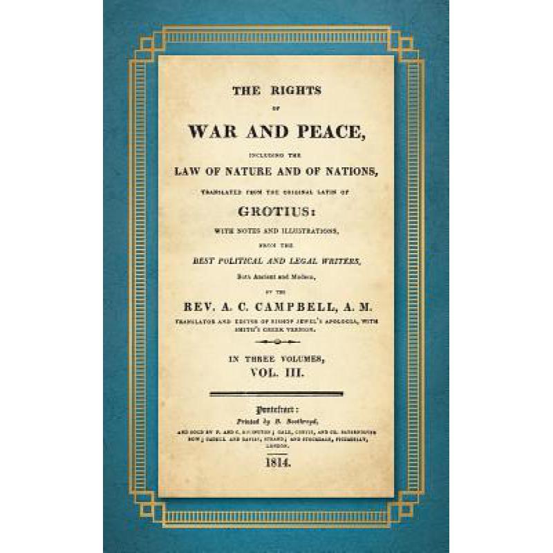 预订 Rights of War and Peace: Including the Law o...