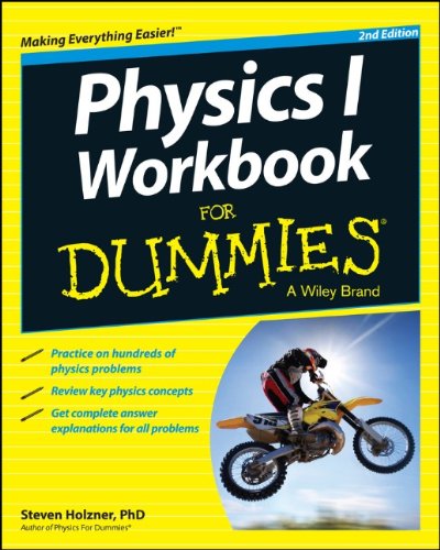 Physics I Workbook for Dummies