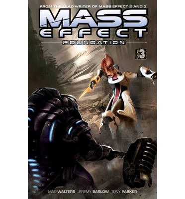 Mass Effect: Foundation Volume 3