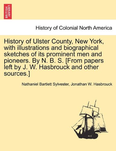 【预订】history of ulster county, new york, with