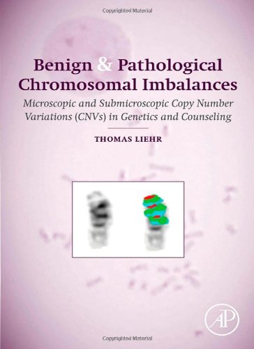 【预订】benign & pathological chromoso