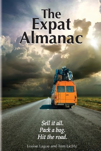 【预订】the expat almanac: sell it all. pack