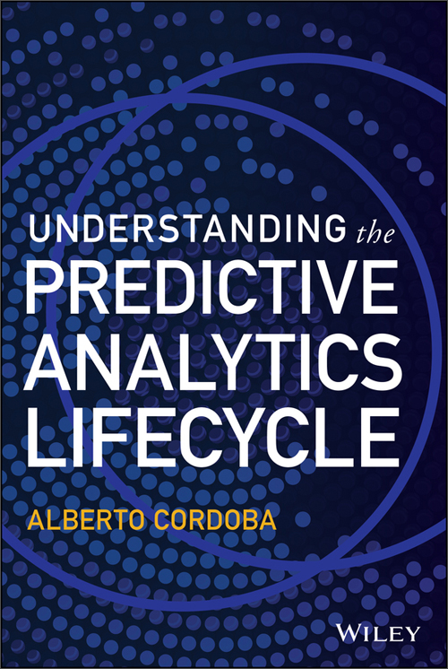 understanding the predictive analytics lifecycle