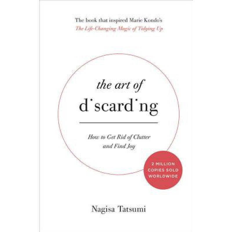 预订 The Art of Discarding: How to Get Rid of Clu...