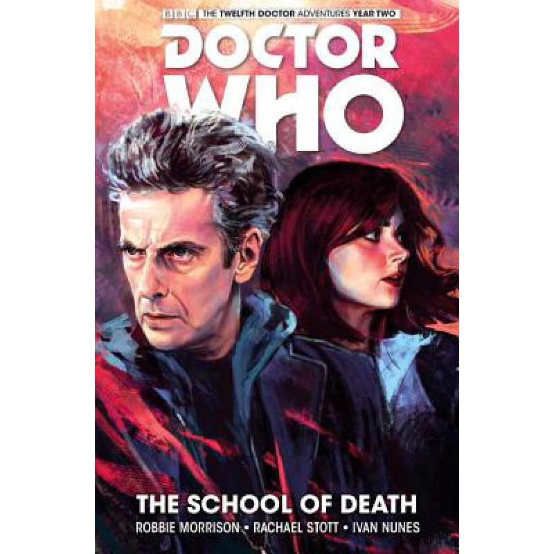 预订 Doctor Who: The Twelfth Doctor Vol. 4: The S...