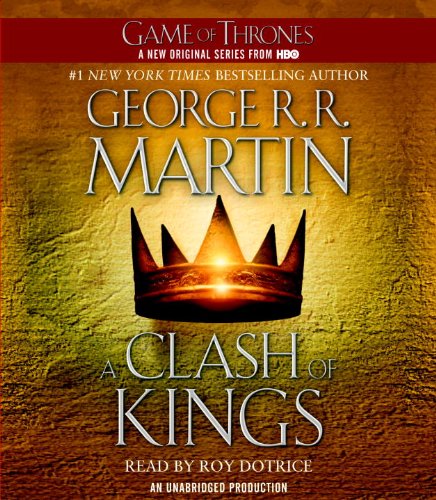 A Clash of Kings A Song of Ice and Fire: Book Two