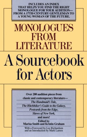 Monologues from Literature A Sourcebook for Act